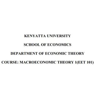 Macroeconomics Theory 1 EET 101 Pdf notes