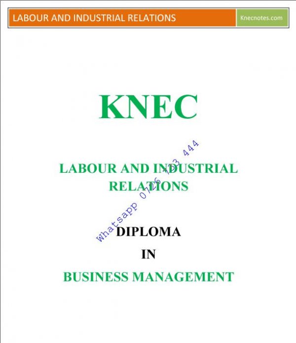 Labour and Industrial Relations notes KNEC