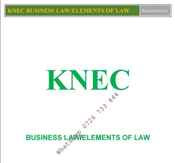 KNEC Business Law/Elements of Law notes