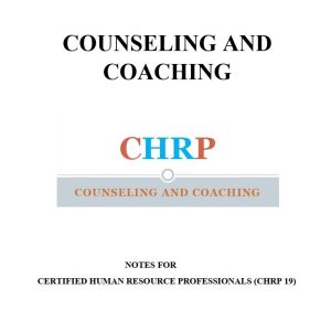 CHRP Counseling and Coaching notes