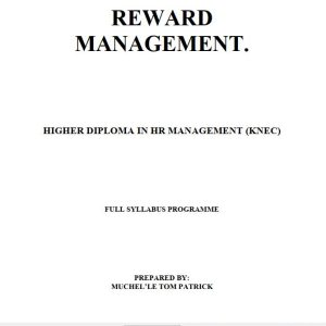 Reward Management Notes For Higher Diploma in Human Resource Management