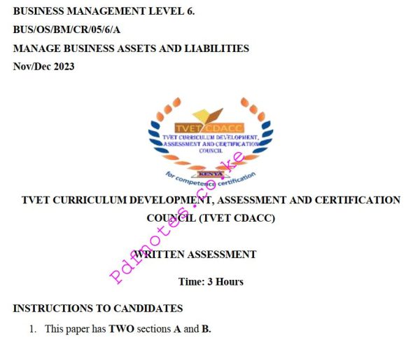 Manage Business Assets and Liabilities Level 6 TVET CDACC November/December 2023 Past Assessment Papers