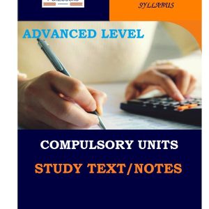 .All CPA Advanced Level Compulsory level unit notes (4 Subjects) 1. Leadership and Management 2. Advanced Financial Management 3. Advanced Financial Reporting 4. Advanced Management Accounting