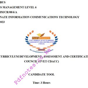 Coordinate Information Communications Technology (ICT) Functions Level 6 November/December 2023 Past Assessment Papers