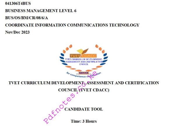 Coordinate Information Communications Technology (ICT) Functions Level 6 November/December 2023 Past Assessment Papers