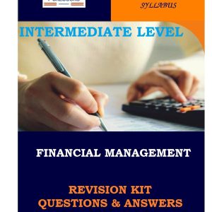 Financial Management Topically Arranged Revision Kit (Questions & Answers)