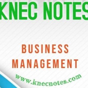 KNEC Diploma in Business Management notes
