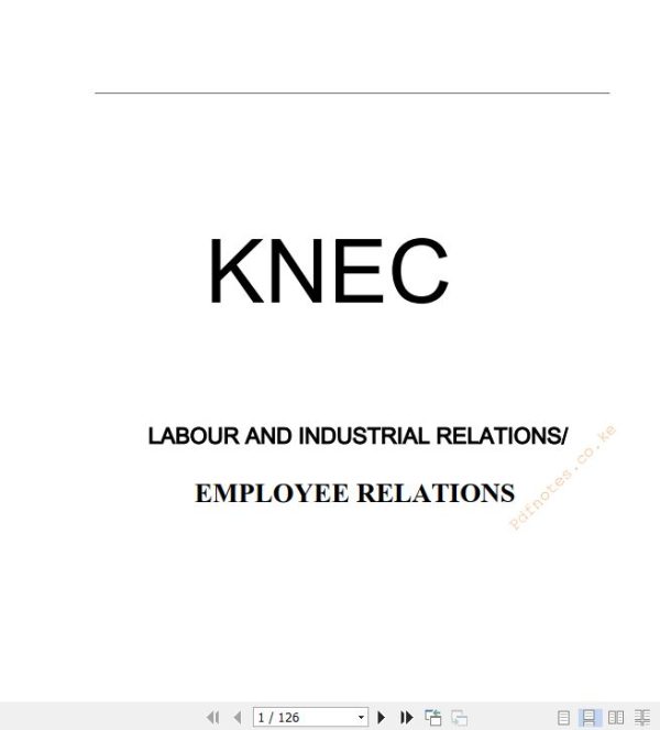 Labour and Industrial Relations/Employee Relations notes HRM KNEC Diploma