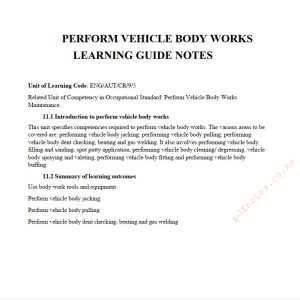 Perform Vehicle Body Works Learning guide notes