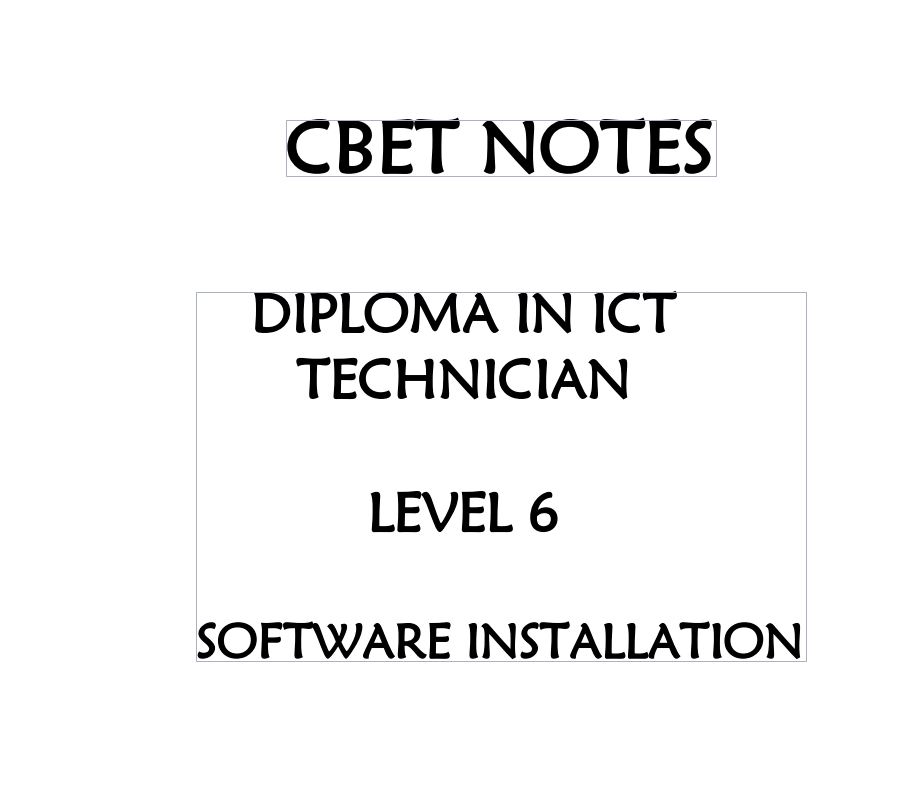 ICT Software Installation Level 6 class notes