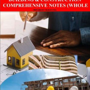 Grade 10 Building and Construction Notes Term 1, 2 and 3